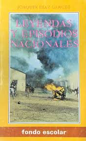 Leyendas y episodios nacionales