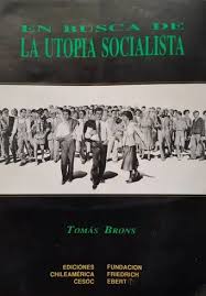 En busca de la utopía socialista