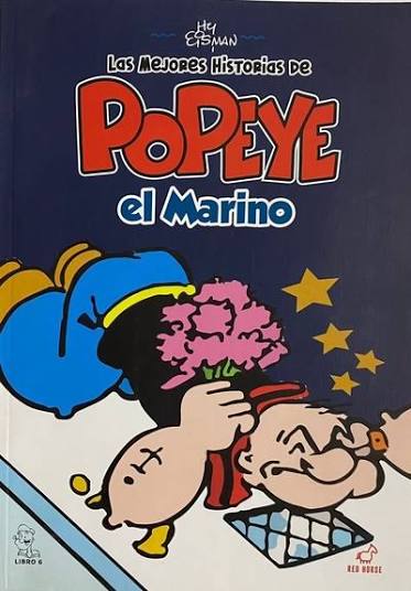 Las mejores historias de Popeye el Marino. Libro 6