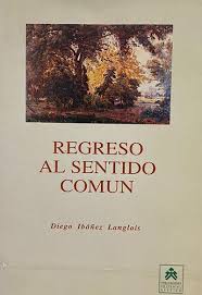 Regreso Al Sentido Comun