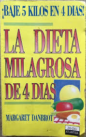 La dieta milagrosa de 4 días