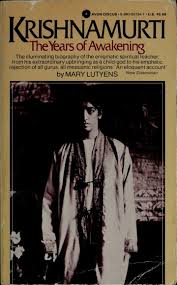 Krishnamurti: The Years of Awakening
