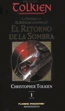 La Historia del Señor de los Anillos 1: El retorno de la Sombra