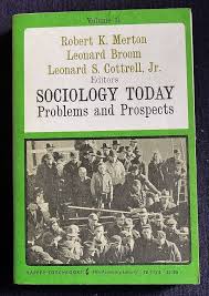 Sociology Today: Problems and Prospects (Vol. II)