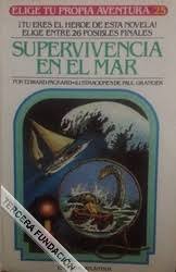 Supervivencia en el Mar (Elige Tu Propia Aventura, 25)