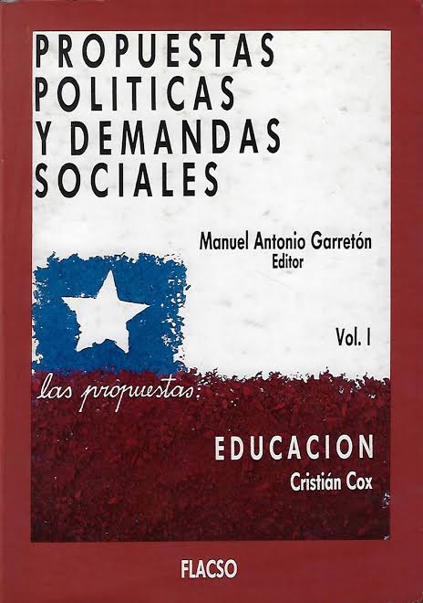 Propuestas políticas y demandas sociales. Vol. I: Las propuestas: Educación