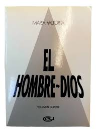 EL HOMBRE - DIOS / Tomo V