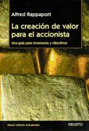 La Creacion de Valor Para El Accionista