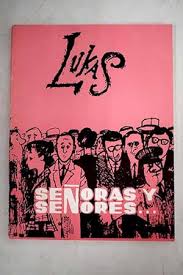Señoras y señores