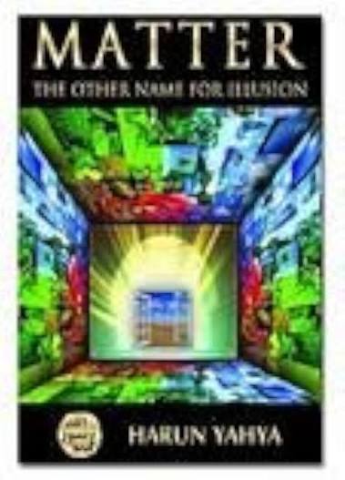 Matter; the other name for illusion