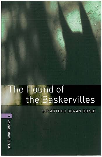 Oxford Bookworms Library: The Hound of the Baskervilles: Level 4