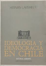 Ideología y democracia en Chile