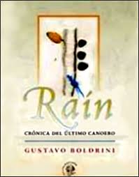 Raín: Crónica del último canoero