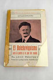 El bolcheviquismo ante la guerra y la paz del mundo