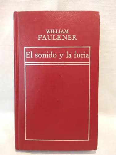 El sonido y la furia