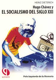 Hugo Chávez y el socialismo del siglo XXI