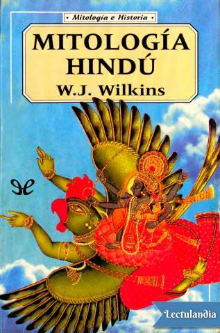MITOLOGIA HINDU, VEDICA Y PURANICA