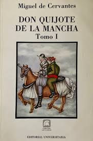 Don Quijote de la Mancha – Tomo I