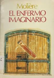 EL ENFERMO IMAGINARIO