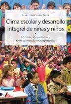 Clima escolar y desarrollo integral de niñas y niños