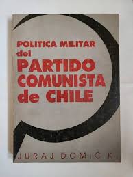 Política militar del Partido Comunista de Chile