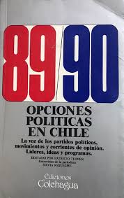 89/90 OPCIONES POLÍTICAS EN CHILE