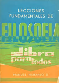 LECCIONES FUNDAMENTALES DE FILOSOFÍA - UN LIBRO PARA TODOS