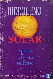 Hidrogeno Solar.La Energia Limpia del Futuro