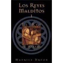 Los Reyes Malditos I: El Rey De Hierro