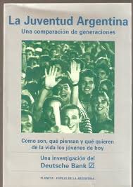 La Juventud Argentina: Una Comparacion de Generaciones (Espejo de La Argentina) (Spanish Edition)
