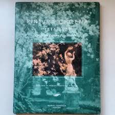 Pintura Chilena 1816-1957 Colección Roberto Palumbo Ossa