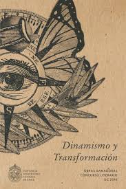 DINAMISMO Y TRANSFORMACION OBRAS GANADORAS CONCURSO LITERARIO 2016