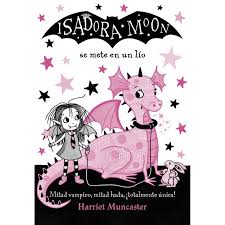 Isadora Moon se mete en un lío