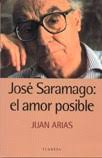 Jose Saramago: El Amor Posible