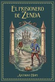 Grandes Novelas de Aventuras – El prisionero de Zenda
