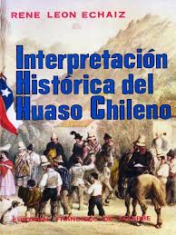 Interpretación histórica del huaso chileno
