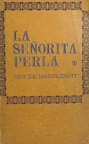 La Señorita Perla