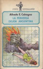La perversa deuda Argentina