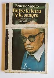 Entre la letra y la sangre: Conversaciones con Carlos Catania