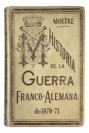 Historia de la Guerra Franco-Alemana de 1870-71