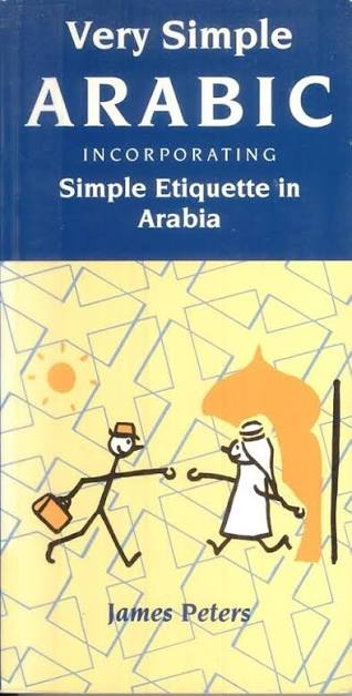 Very Simple Arabic: Incorporating simple etiquette in Arabia