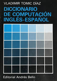 Diccionario de computación inglés-español