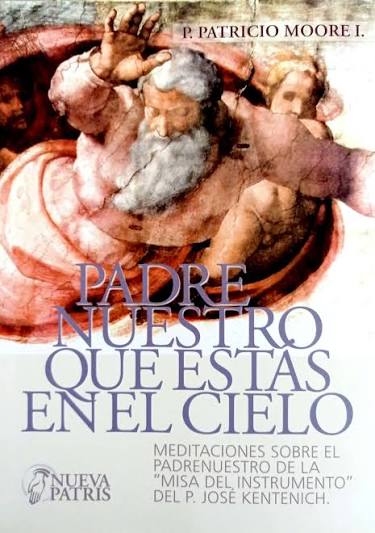 Padre Nuestro que estás en el cielo
