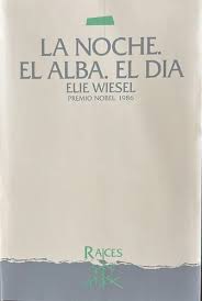 La noche, el alba, el día