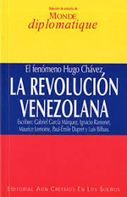 La revolución venezolana : el fenómeno Hugo Chávez