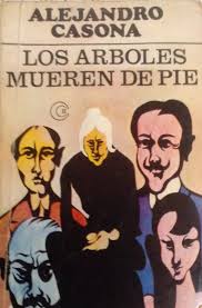 Los árboles mueren de pie