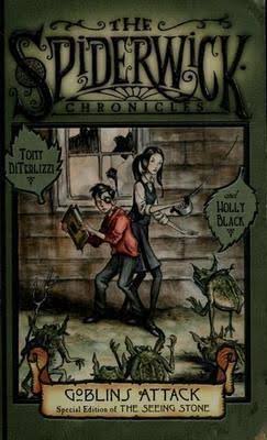 The Spiderwick Chronicles Goblins Attack: Special Edition of The Seeing Stone