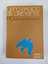 Libro básico del creyente hoy
