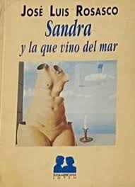 Sandra y La Que Vino del Mar (Spanish Edition)