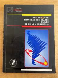 Relaciones entre las sociedades civiles de Chile y Argentina